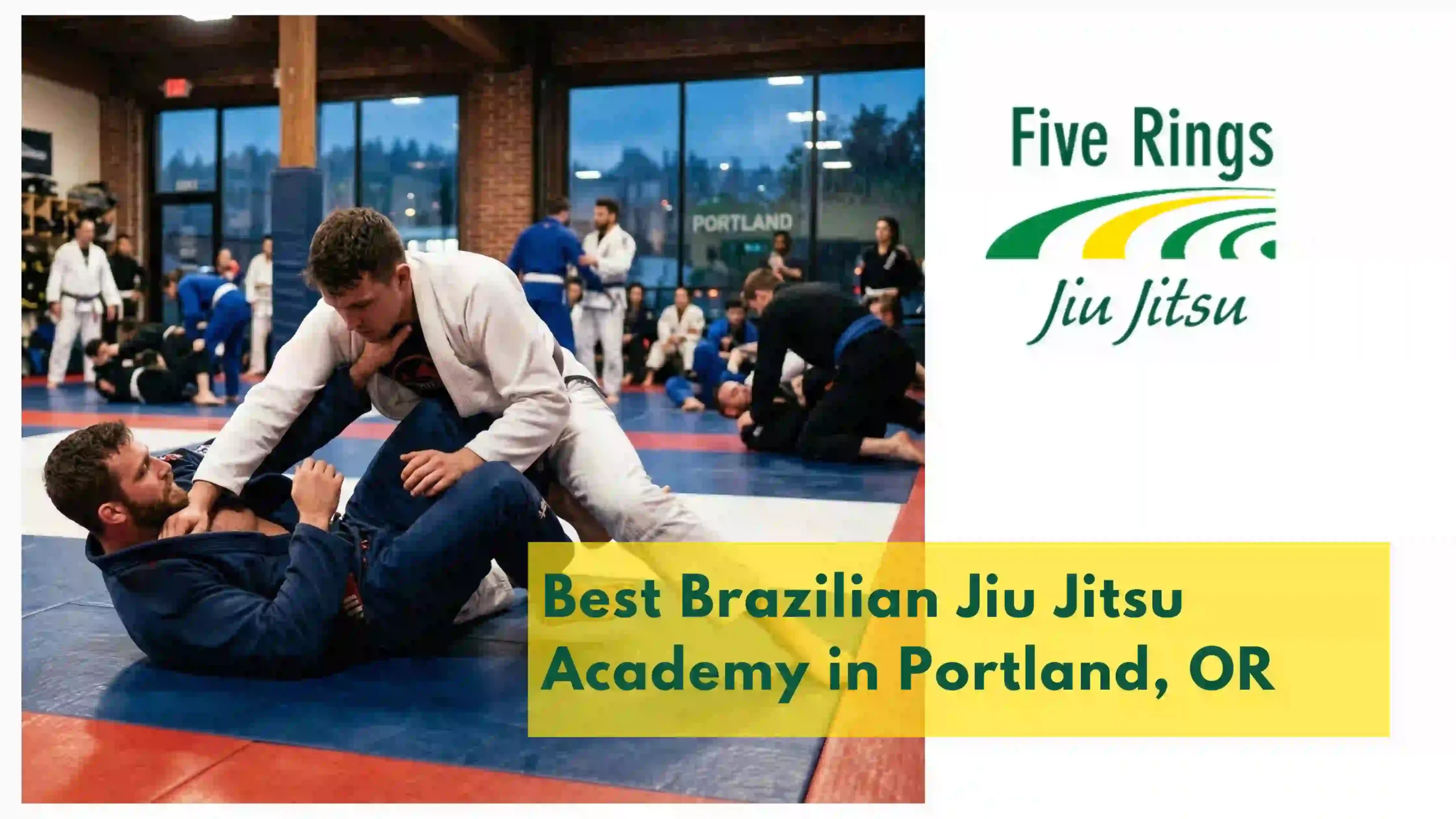 Best Brazilian Jiu Jitsu Academy in Portland, OR