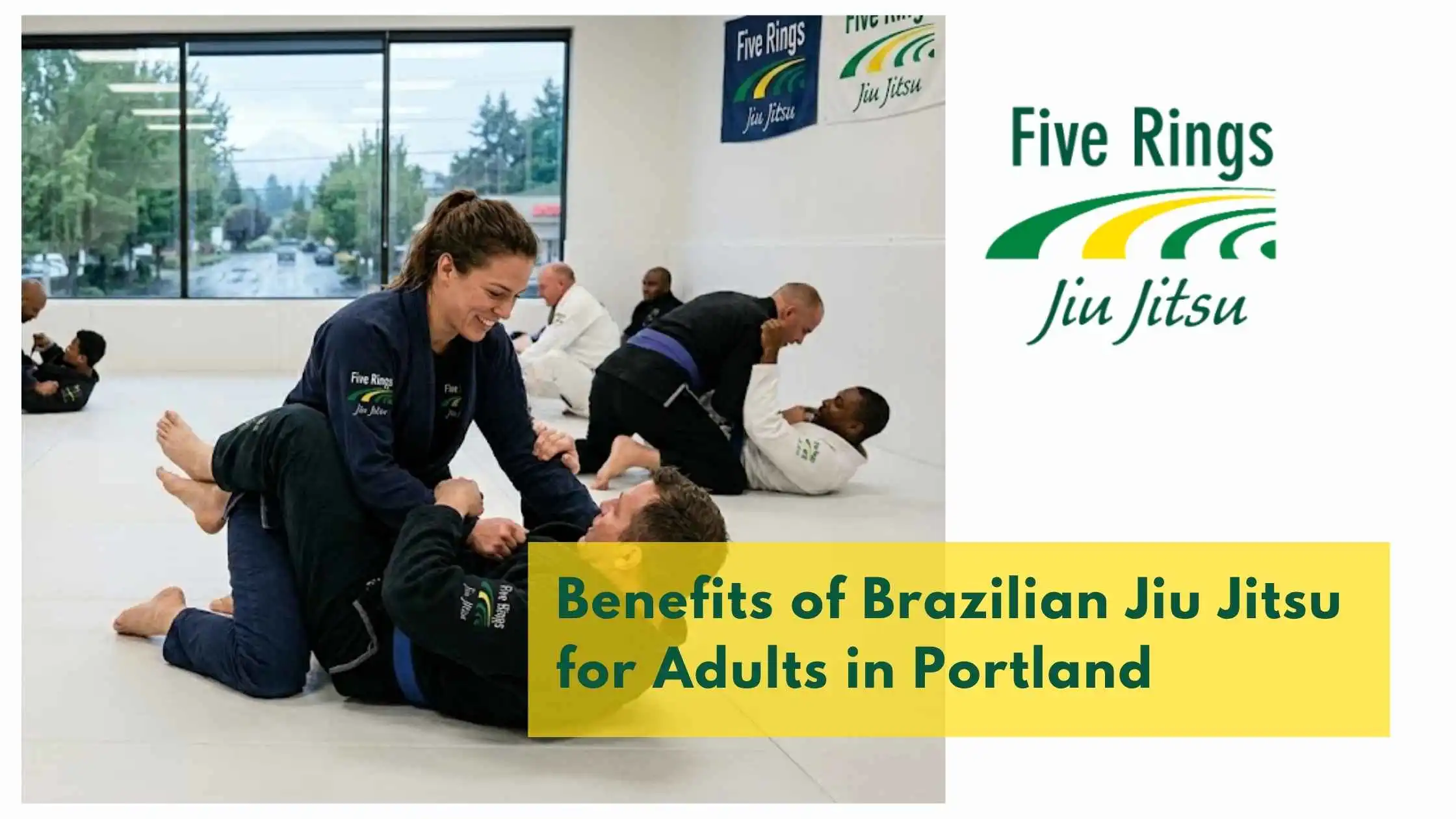 Benefits of Brazilian Jiu Jitsu for Adults in Portland