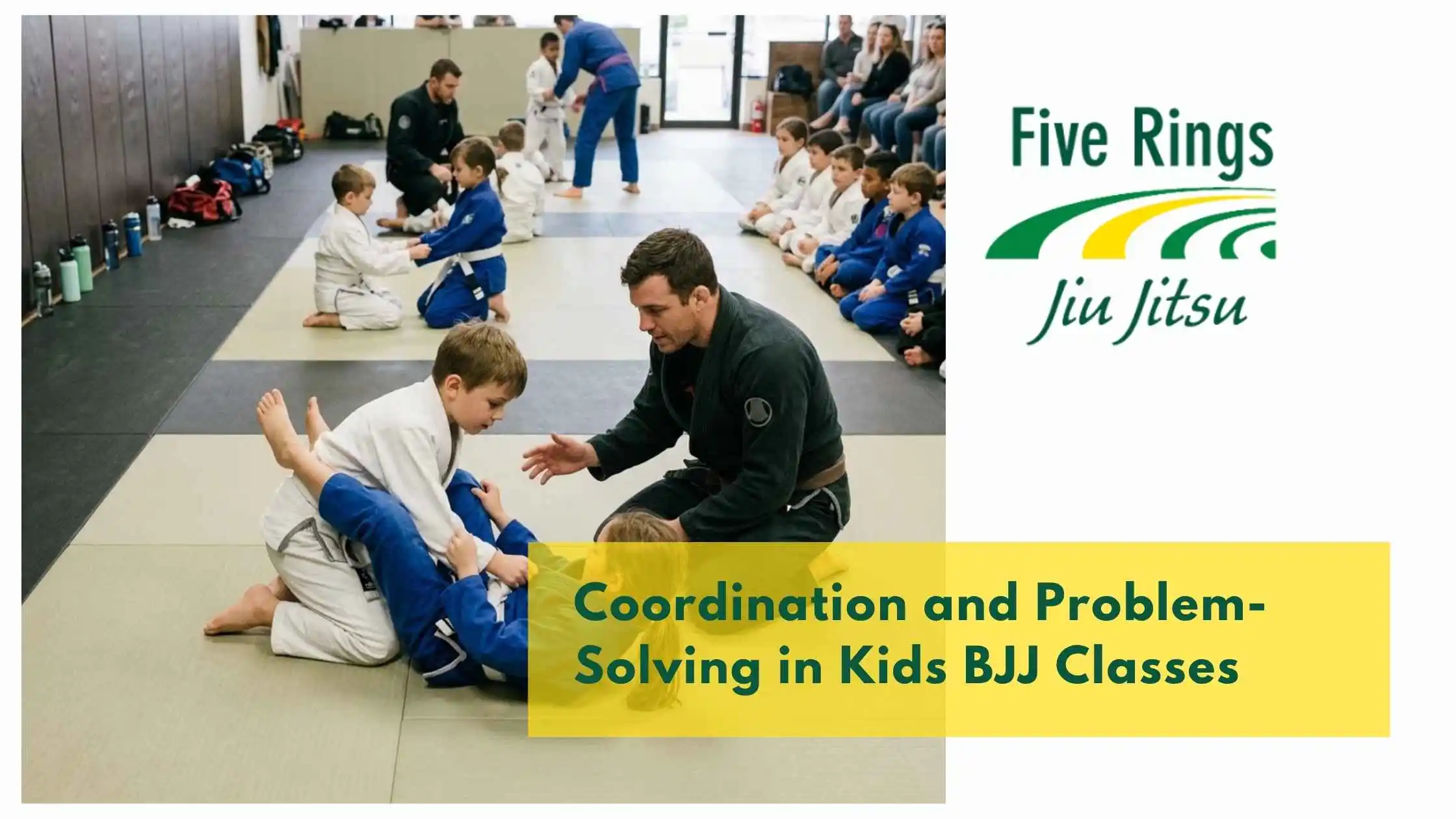 Coordination and Problem-Solving in Kids BJJ Classes
